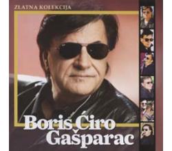 BORIS CIRO GASPARAC - Zlatna kolekcija  45 hitova (2 CD)